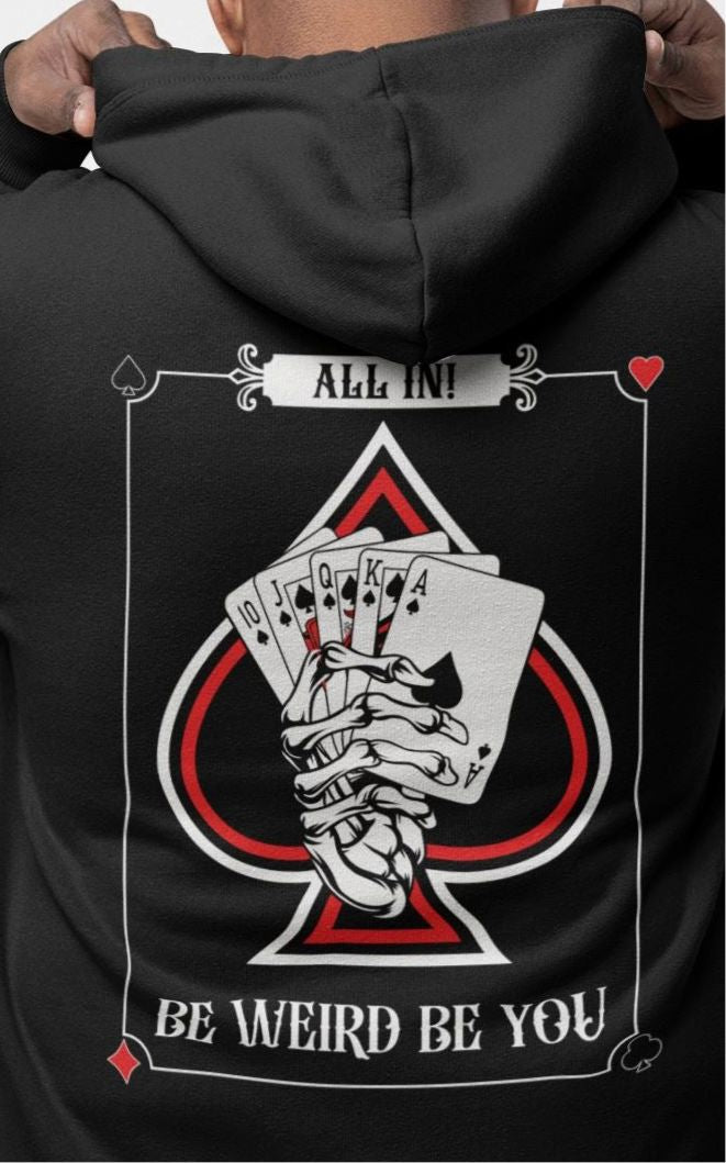 All In Poker Hoodie Hoodie Weirdo4Life 