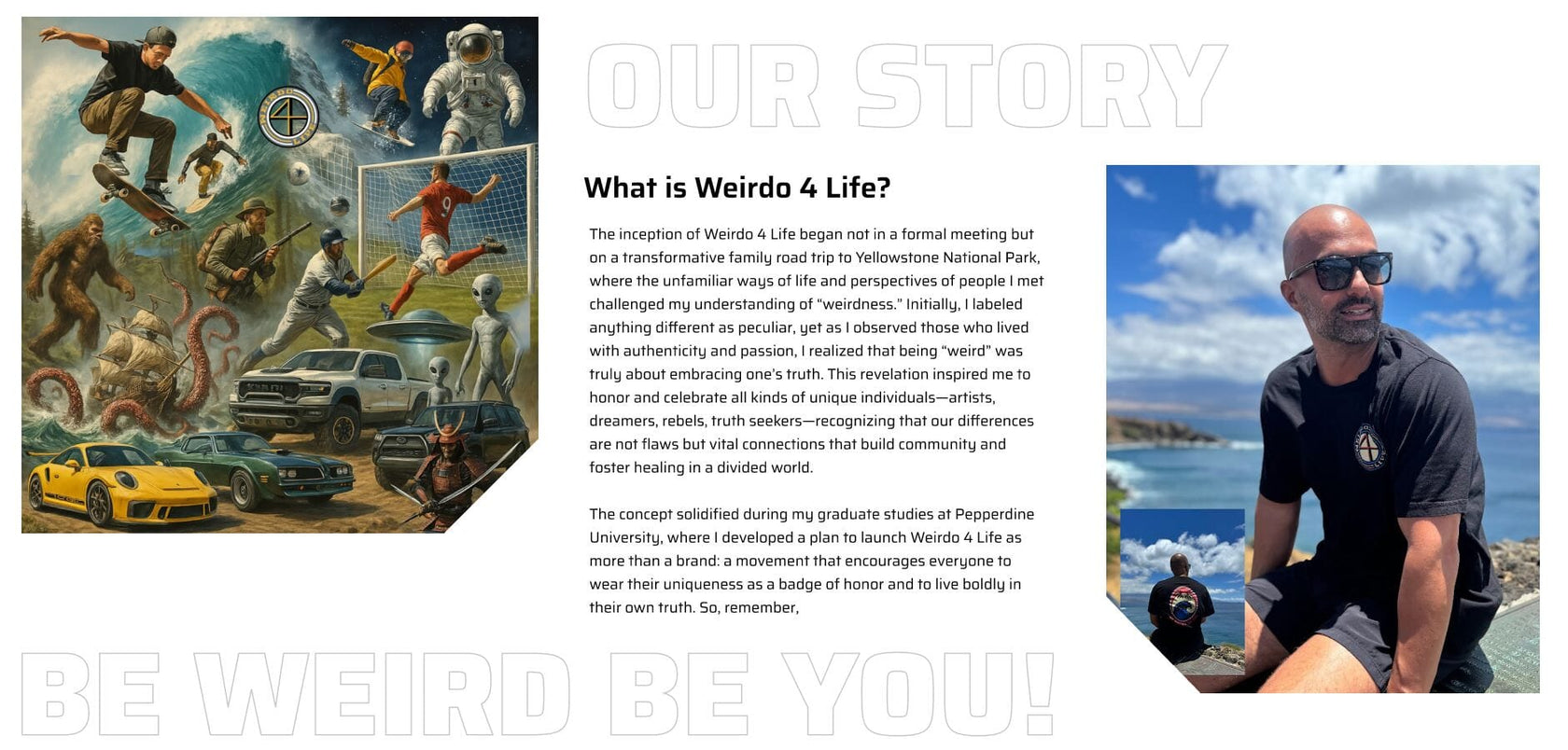 Picture of many forms of passion, detailed story in the middle, and on the right male model wearing a weirdo 4 life tee